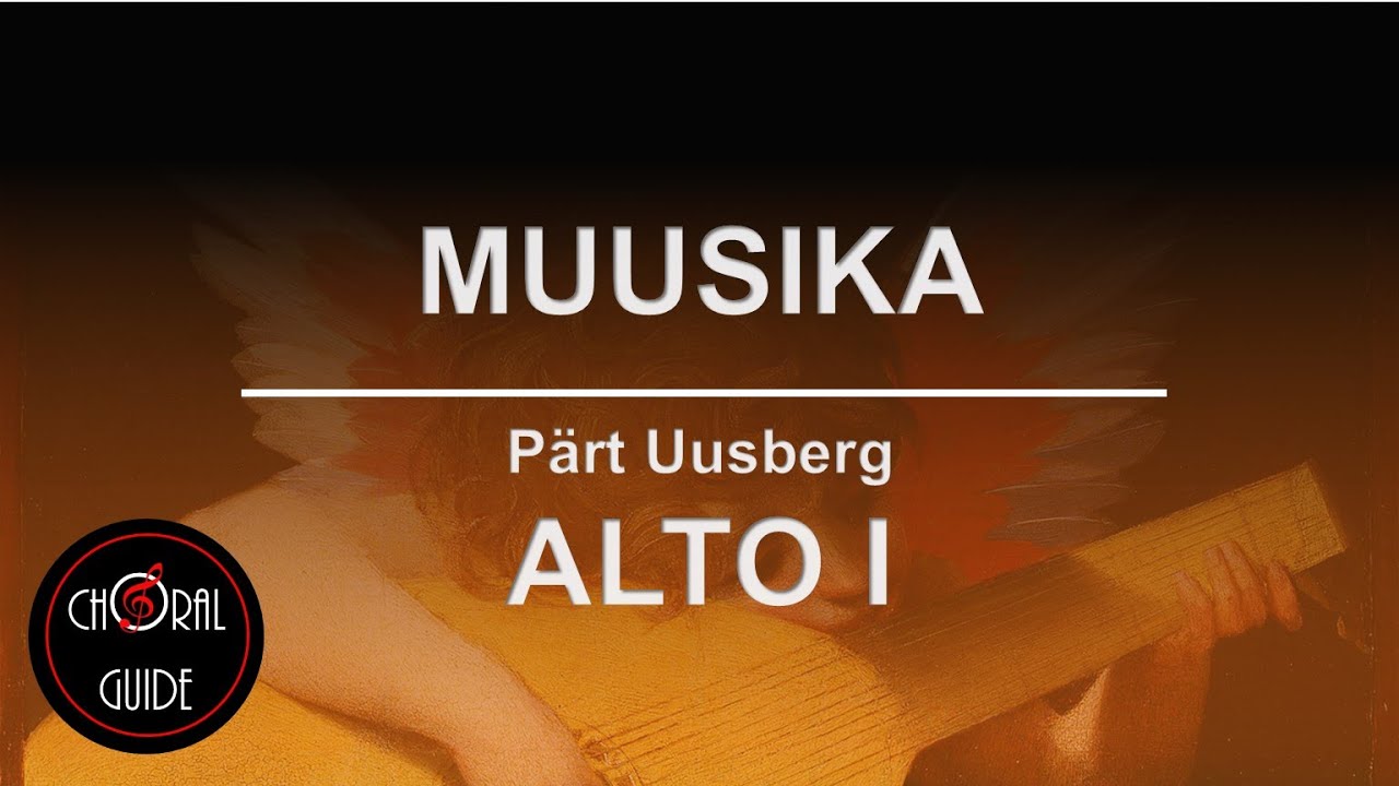 Muusika - ALTO I | Arr Pärt Uusberg